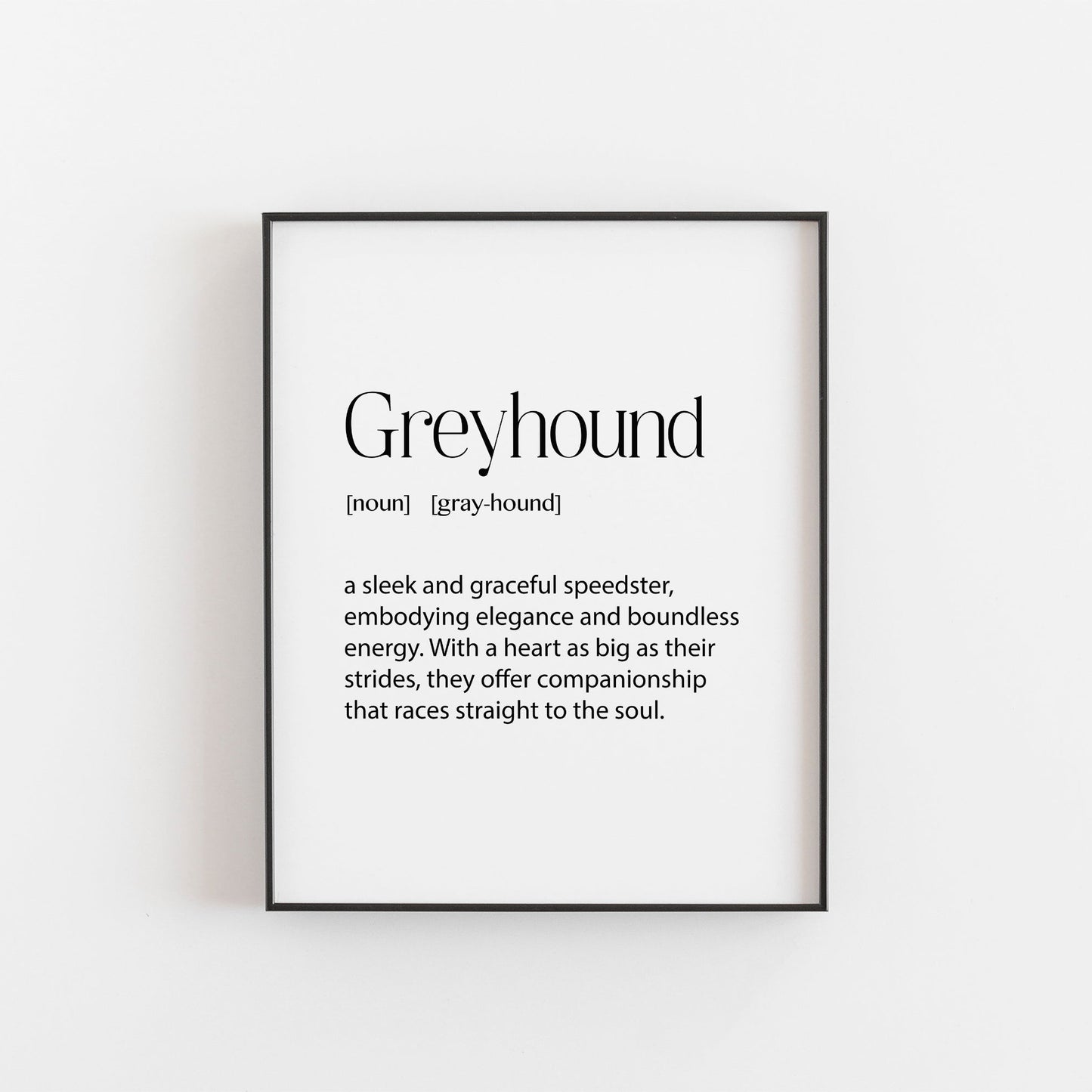 Greyhound Print | Dog Lovers Gifts | Greyhound Owner Gifts | Greyhound Poster