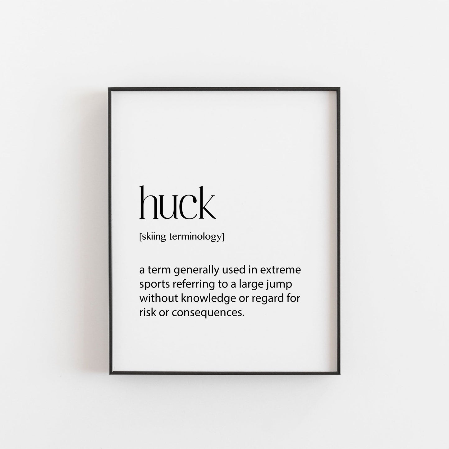 Skiing Print | Huck Definition | Ski Season Decor | Ski Season Gifts