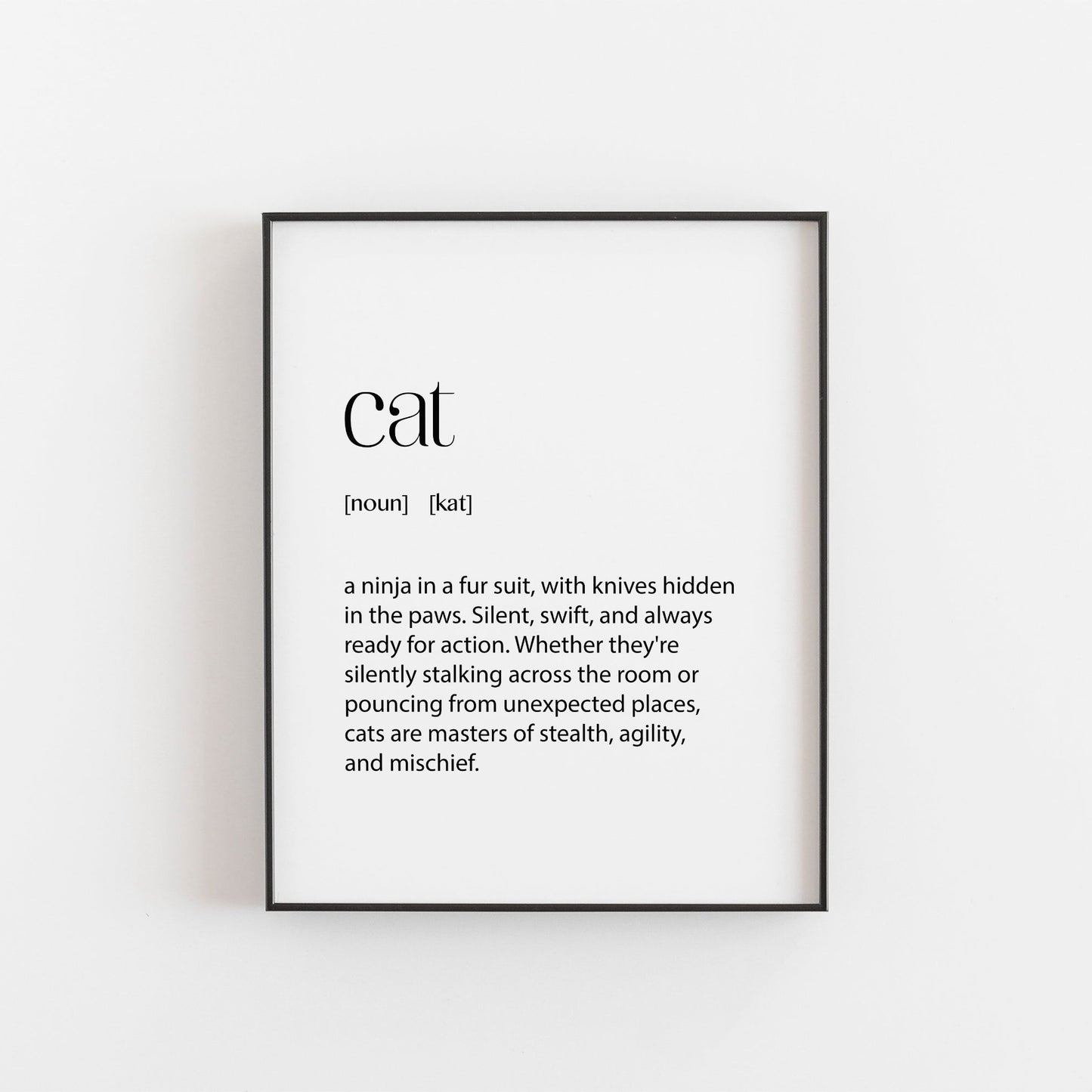 Cat Lover Print | Cat Gifts | Cat Owner Gifts | Cat Room Gallery Poster