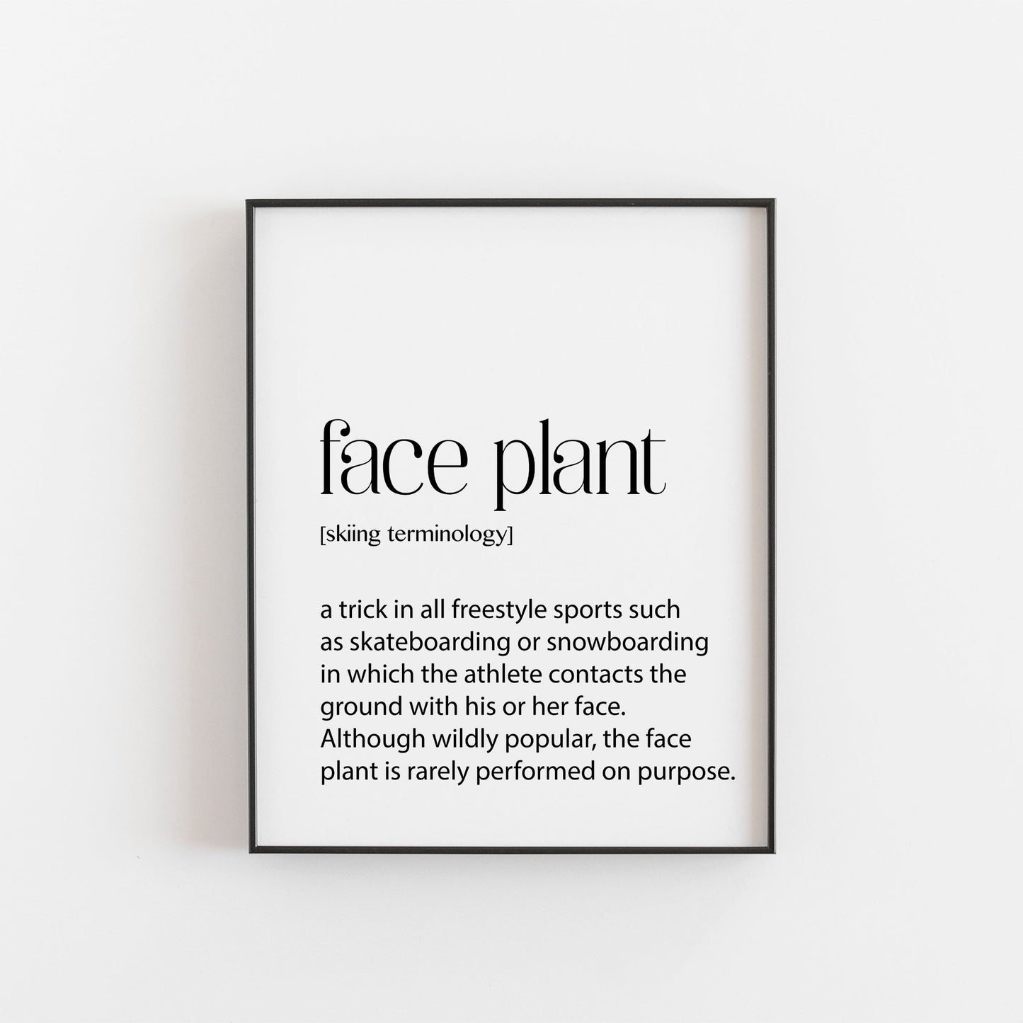Skiing Print | Face Plant Definition | Ski Season Decor | Ski Season Gifts