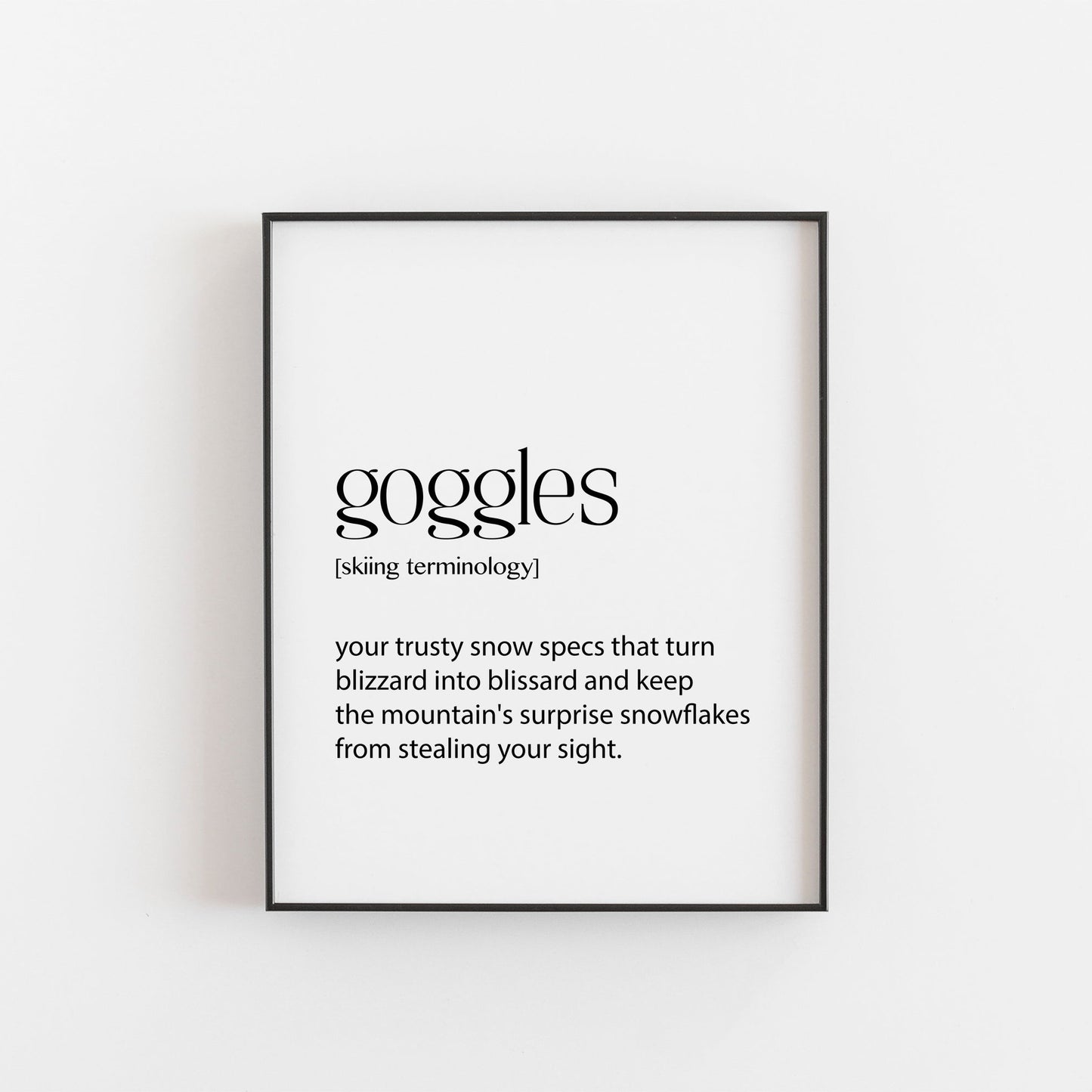 Skiing Print | Goggles Definition | Ski Season Decor | Ski Season Gifts
