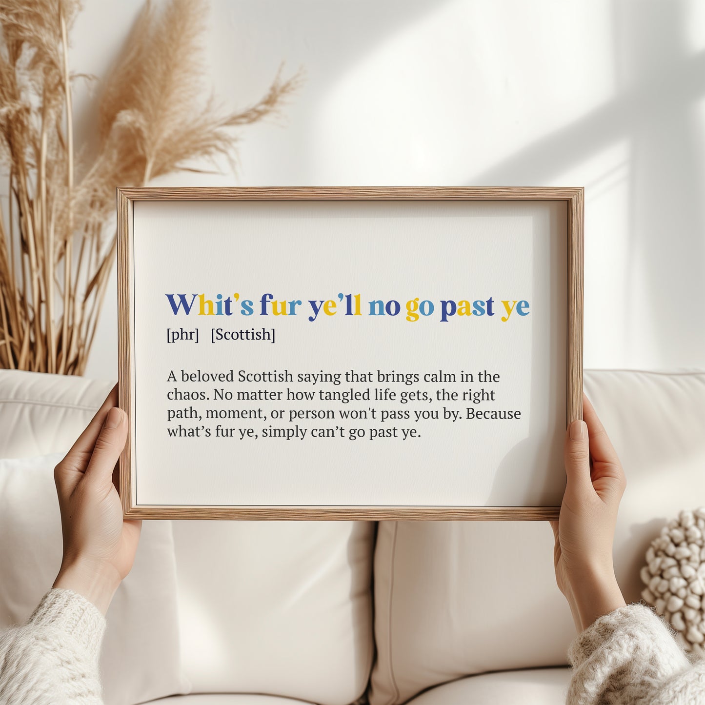 Whit’s Fur Ye’ll No Go Past Ye Scottish Print | Scottish Word Meaning Art