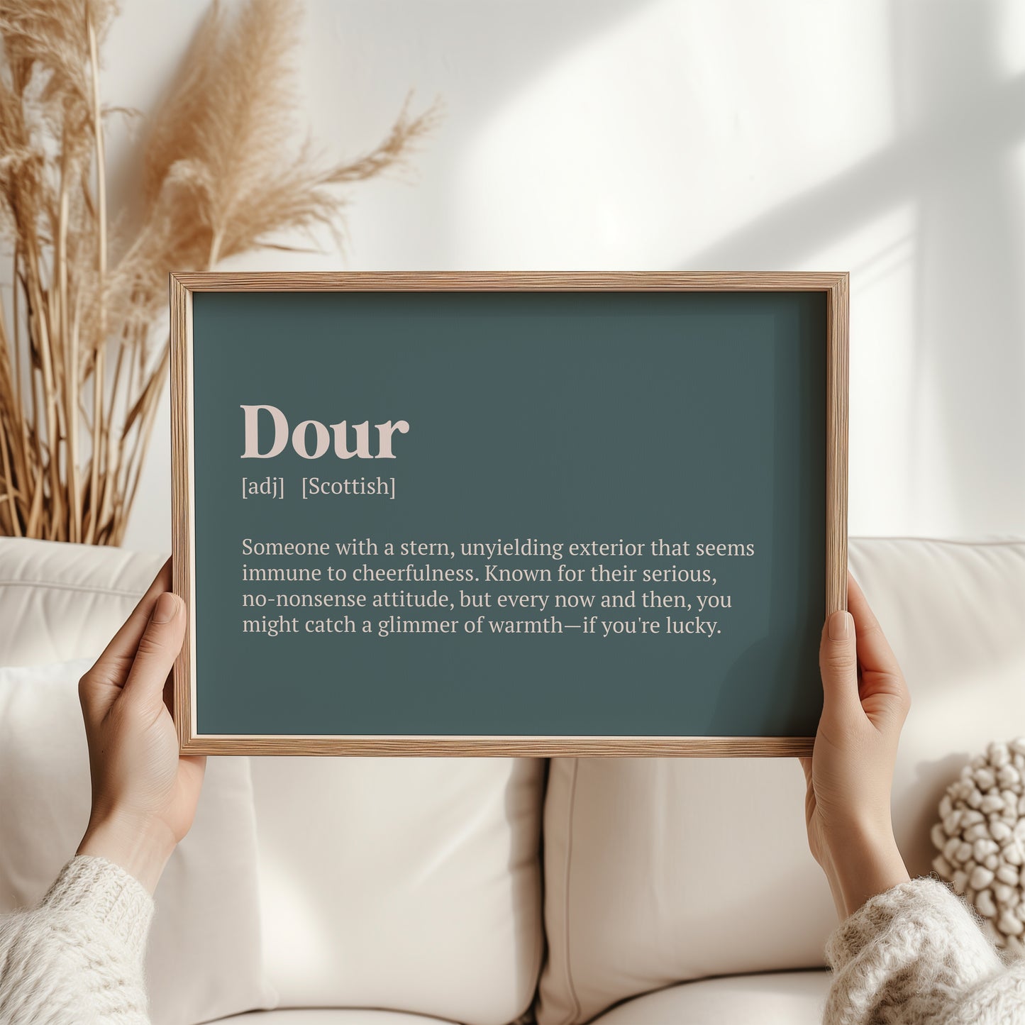 Dour Scottish Print | Scottish Dialect Wall Art