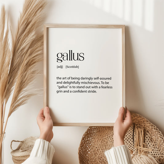 Gallus Print | Scottish Wall Art | Word Meaning