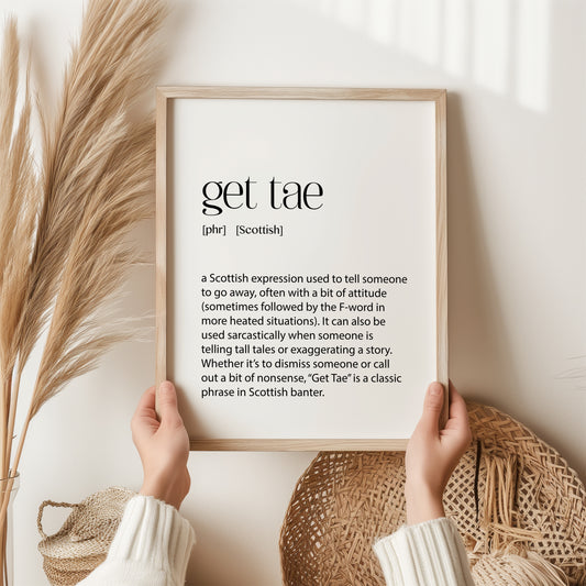 Get Tae Print | Scottish Wall Art | Dictionary Word Poster | Scottish