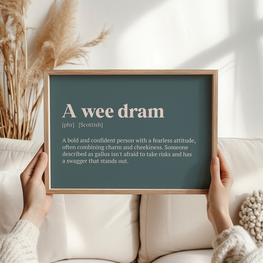 A Wee Dram Scottish Print | Scottish Dialect Wall Art | Pub Art