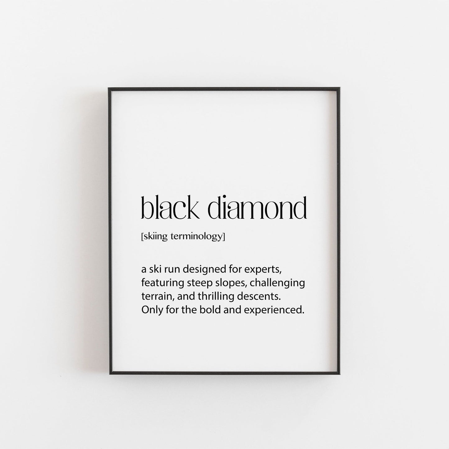 Skiing Print | Black Diamond Definition | Ski Season Decor | Ski Season Gifts