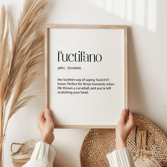 Fuctifano Scottish Wall Art Print | Unique Slang Gift