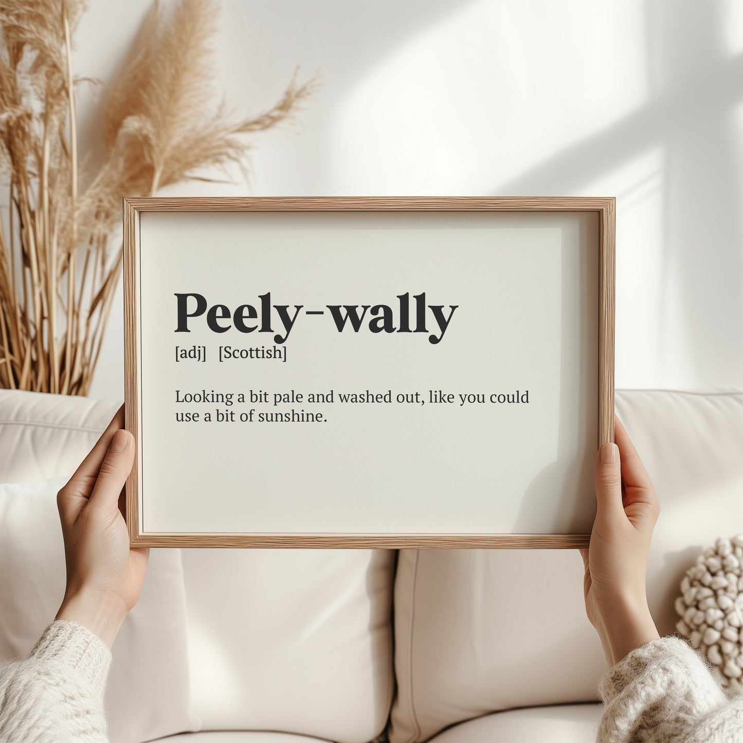 Peely-wally Scottish Print | Scottish Dialect Wall Art