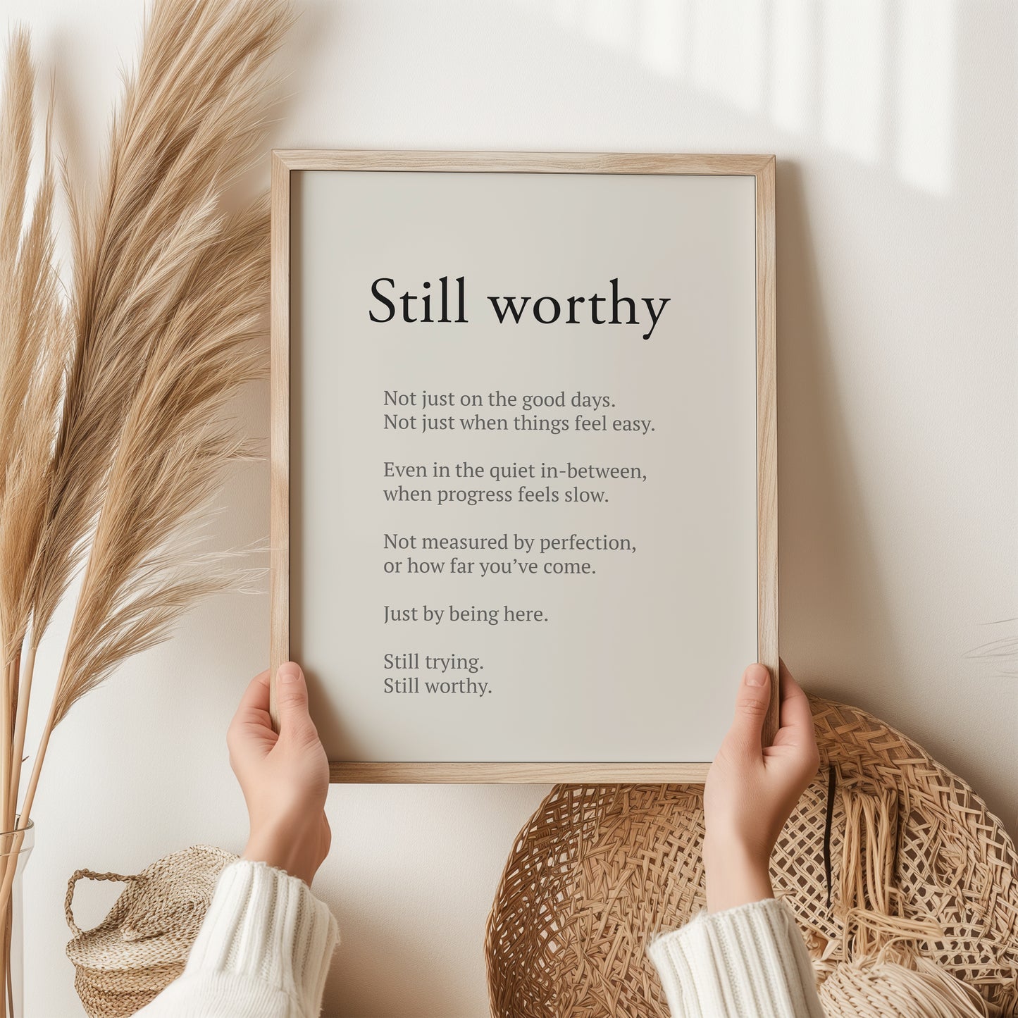 Still Worthy Print – Self Worth Quote Wall Art | Mental Health Decor