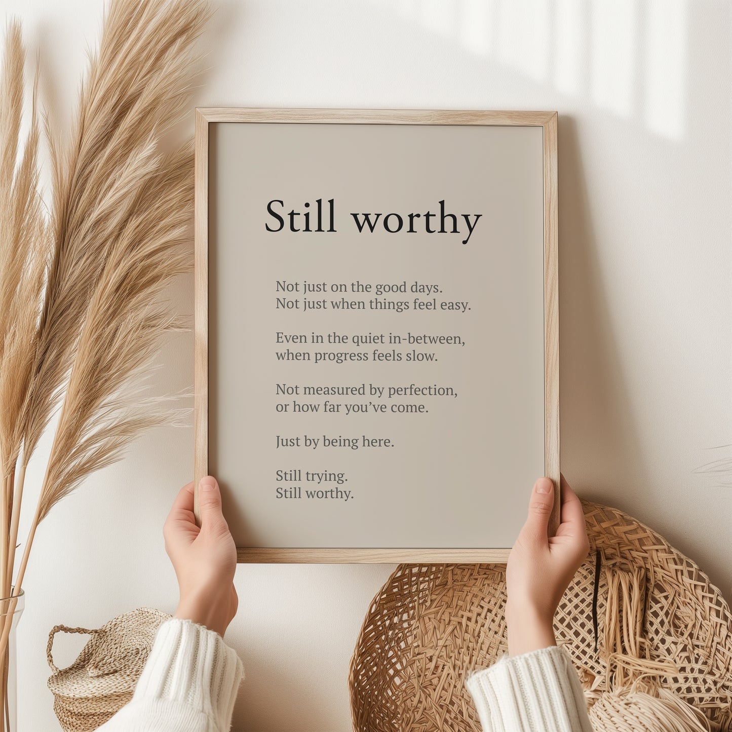 Still Worthy Print – Self Worth Quote Wall Art | Mental Health Decor