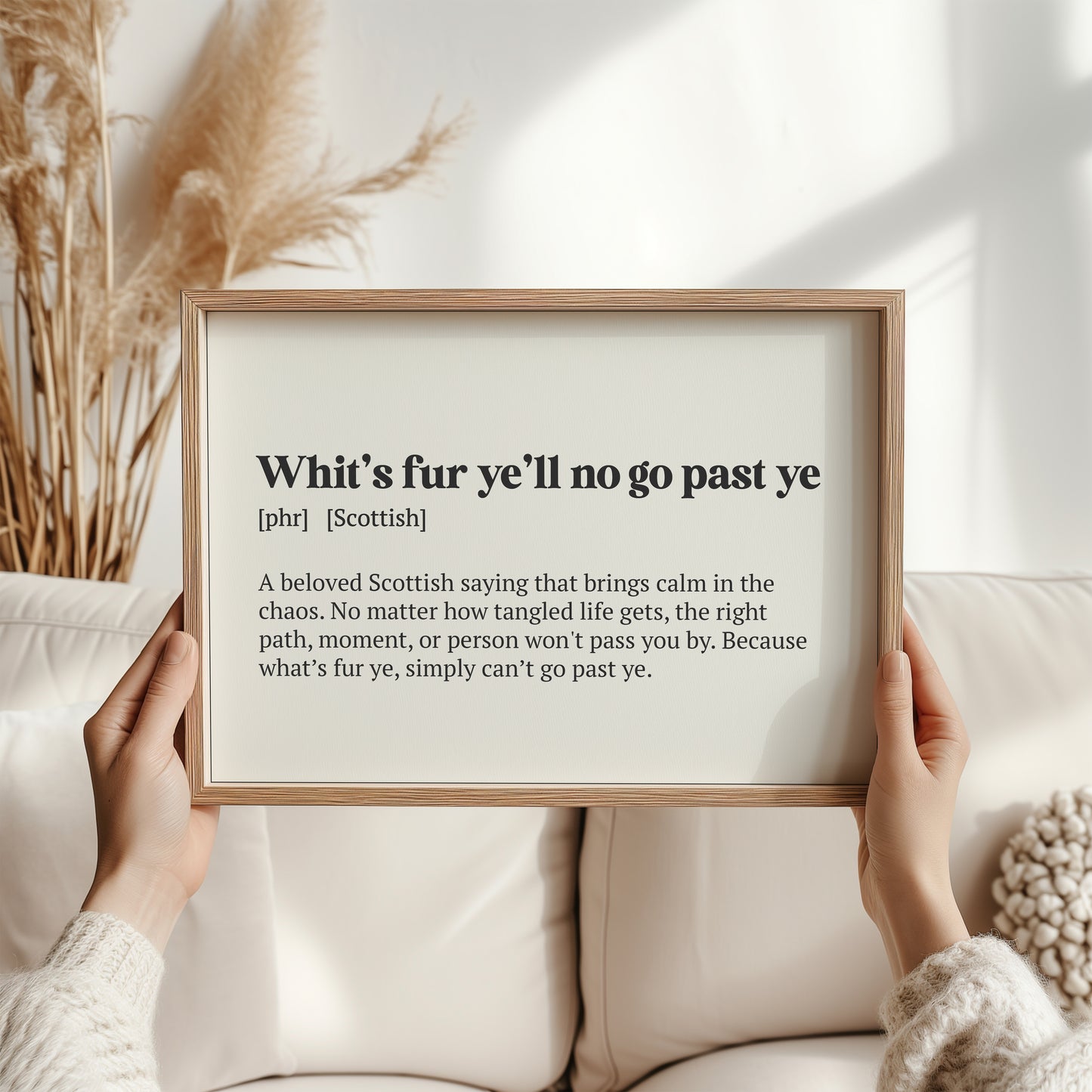 Whit’s Fur Ye’ll No Go Past Ye Scottish Print | Scottish Word Meaning Art